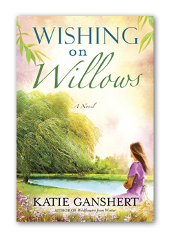 Wishing on Willows Wishing on Willows